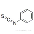PHENYL ISOTHIOCYANATE CAS 103-72-0